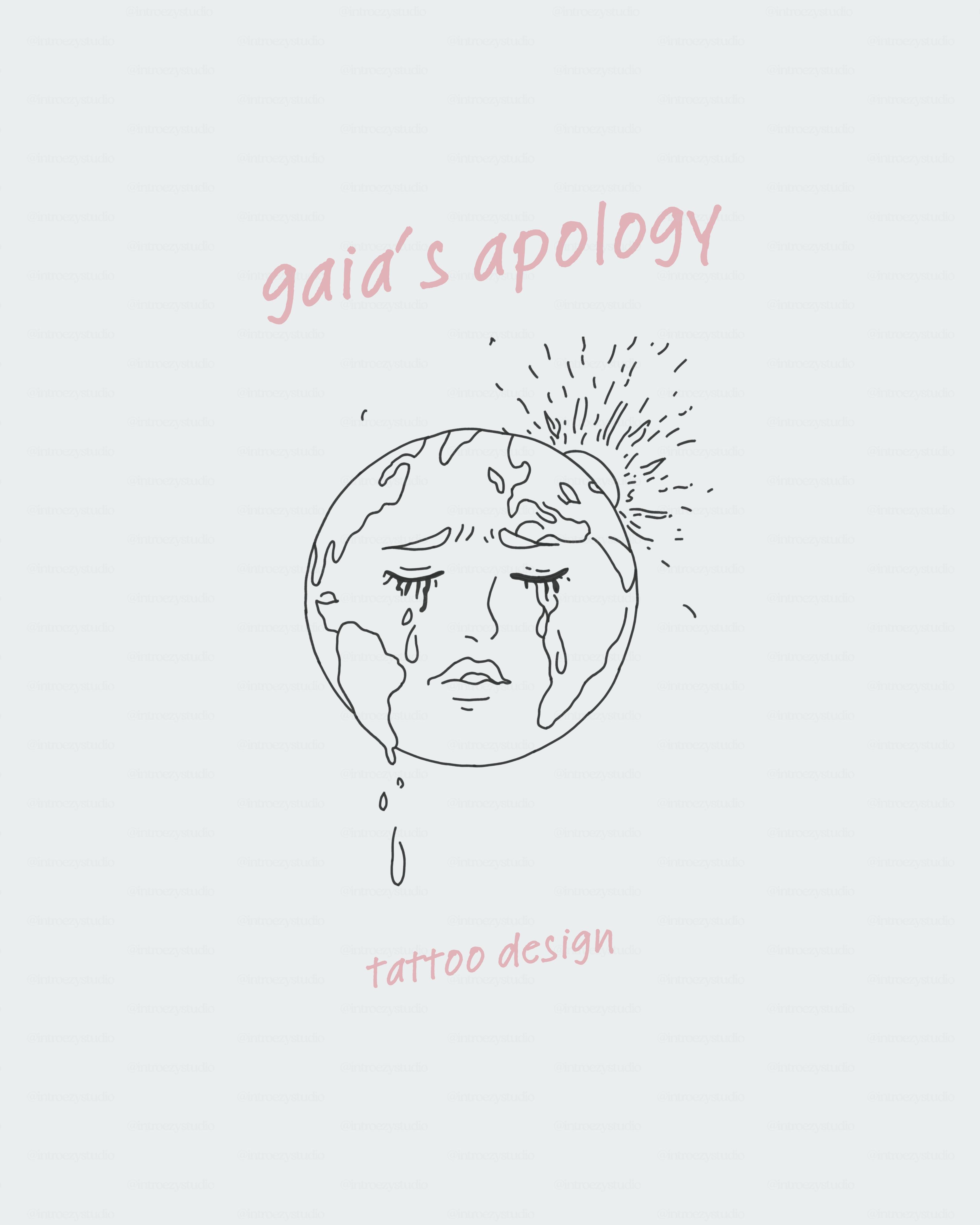 gaia's apology — tattoo design