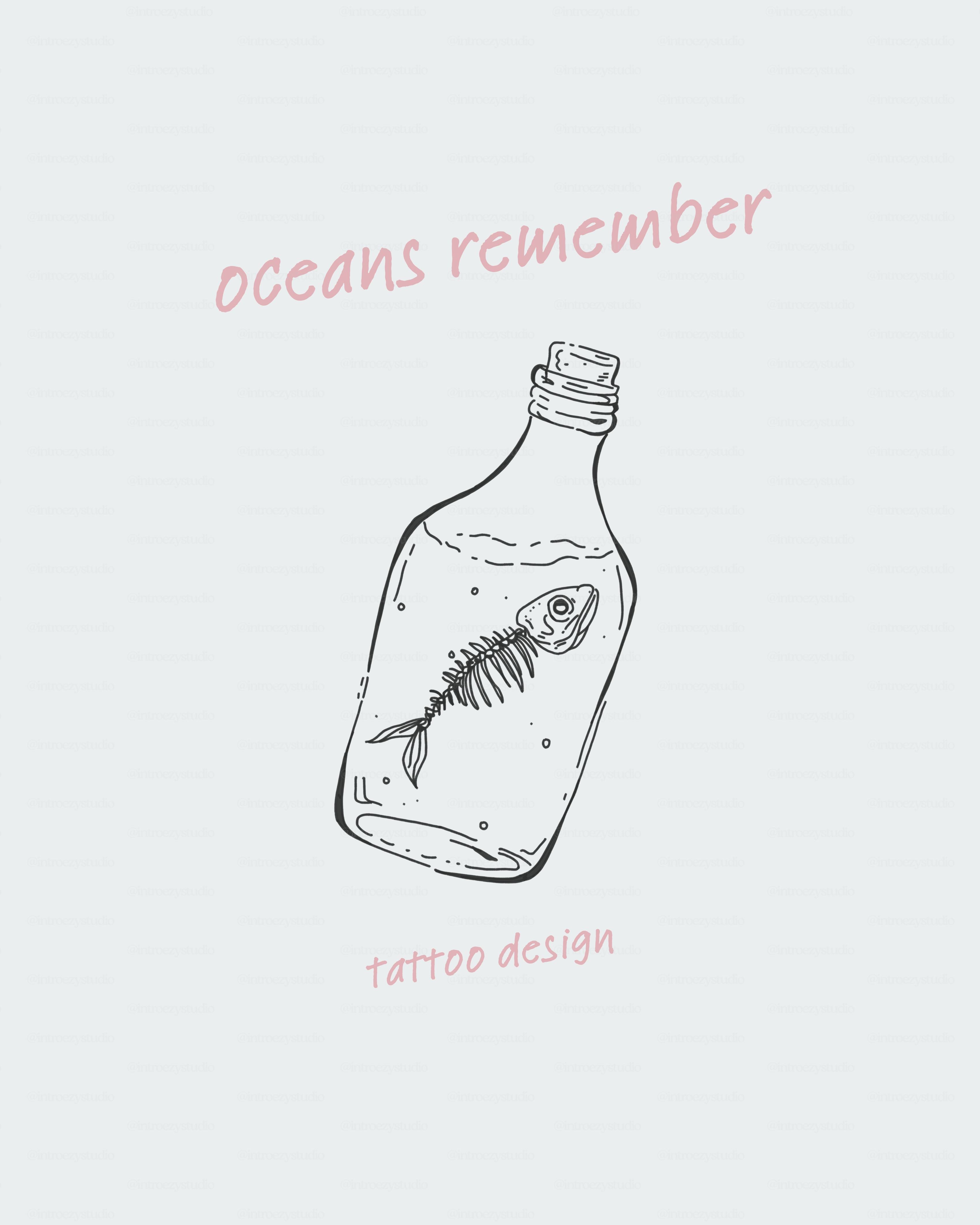 oceans remember — tattoo design